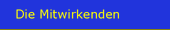 Die Mitwirkenden